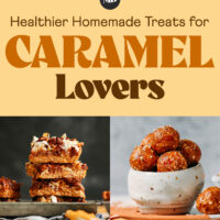 Photos of healthier homemade treats for caramel lovers including cheesecake, a frappuccino, snickers bark, magic bars, energy bites, and caramel sauce