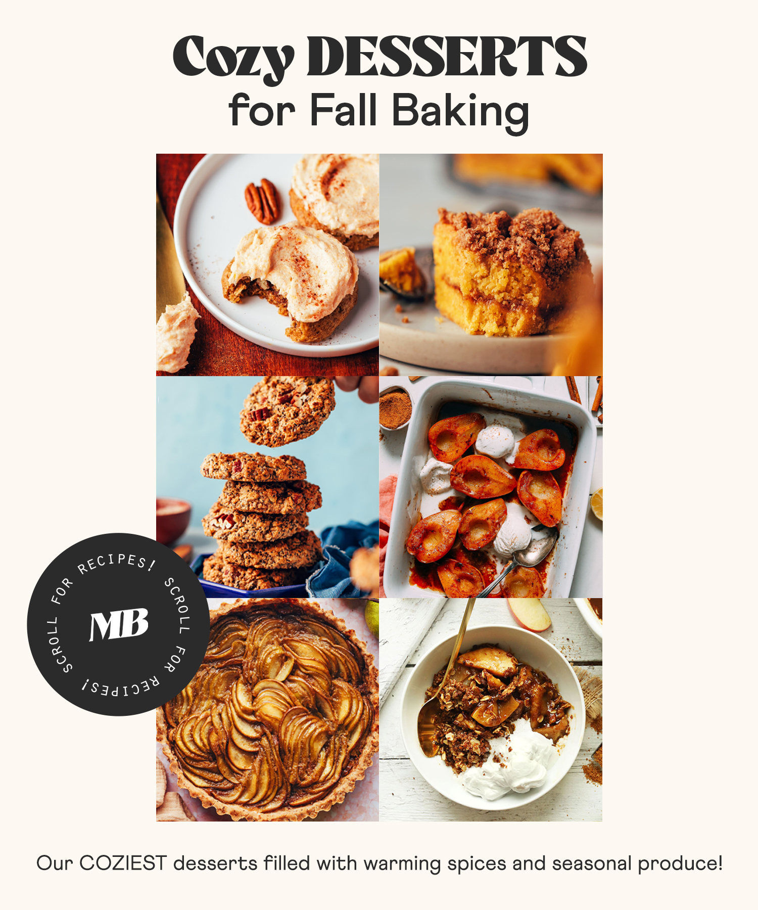 Photos of cookies, crisp, coffee cake, baked pears, and more cozy desserts for fall baking